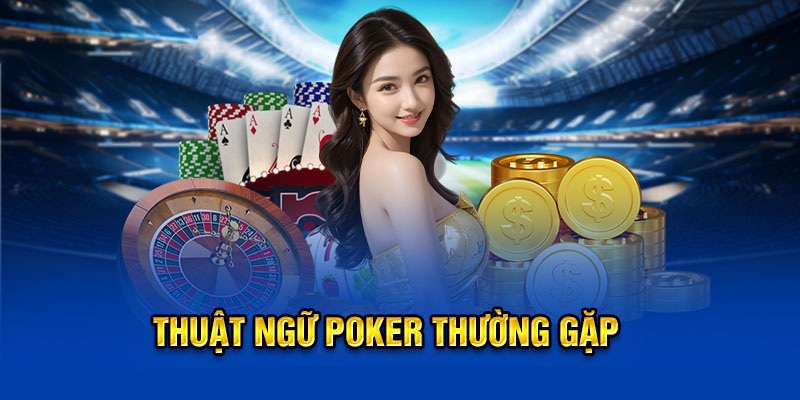 Poker w88 - Một số khái niệm cơ bản mà hội viên cần nắm khi trải nghiệm cá cược