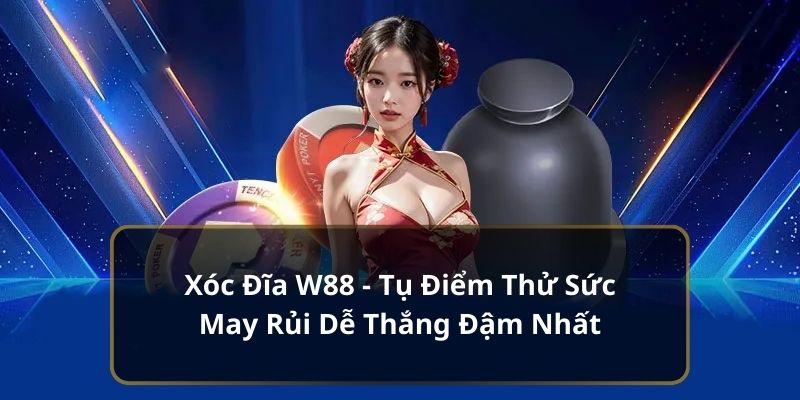 Xóc đĩa W88 - ảnh đại diện